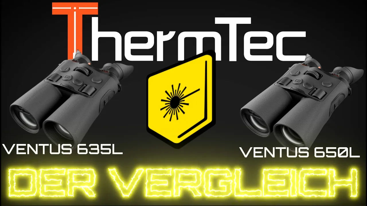 ThermTec Ventus 635L vs. 650L im Test: Der neue Maßstab für Nachtsicht & Wärmebild?