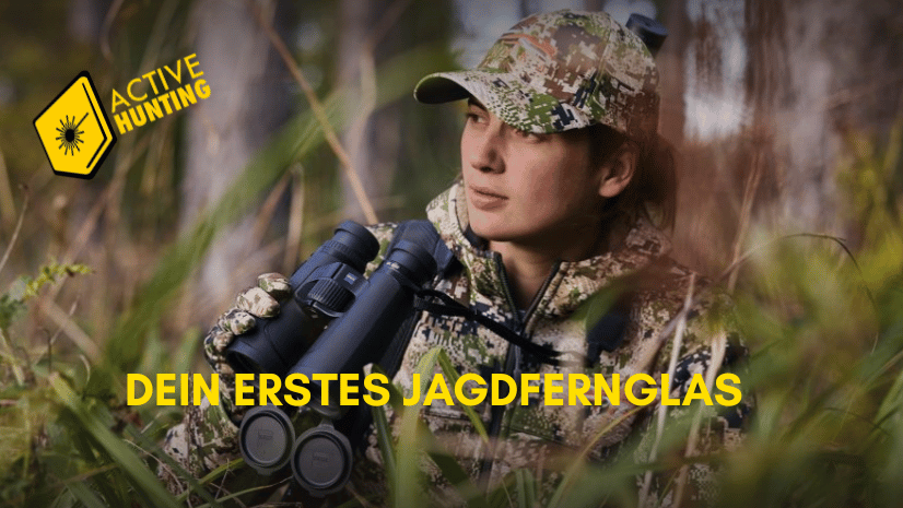 Fernglas für Jungjäger: Welche Vergrößerung, welcher Objektivdurchmesser, welches Budget?
