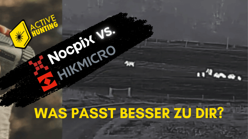 Nocpix vs. Hikmicro: Welche Wärmebildkamera ist die bessere Wahl?