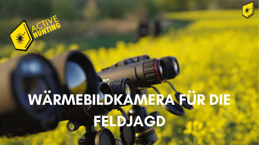 Die beste Wärmebildkamera für die Feldjagd – Worauf es wirklich ankommt
